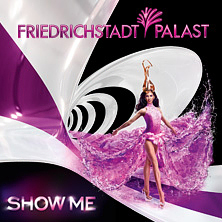 show-me-friedrichstadt-palast-tickets-2012.jpg